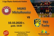 Mecz piłki siatkowej kobiet: MUKS Michałkowice – TKS Tychy. Plakat