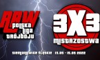 I Mistrzostwa 3x3 Polskiej Ligi Trójboju RAW oraz Mistrzostwa Polski Służb Mundurowych