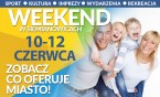 Weekend w mieście - 10-12 czerwca 2016 r. - XXXIV DNI SIEMIANOWIC ŚLĄSKICH