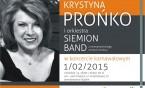 Krystyna Prońko z Orkiestrą "Siemion Band"