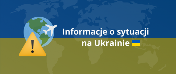 Informacje o sytuacji w Ukrainie
