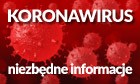 Koronawirus - niezbędne informacje