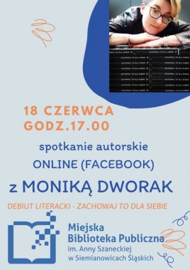Spotkanie autorskie z Moniką Dworak - plakat