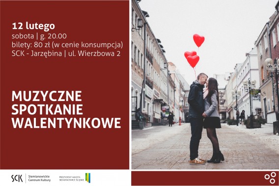Plakat promujący Muzyczne Spotkanie Walentynkowe -  przedstawia obejmującą się parę oraz zawiera…
