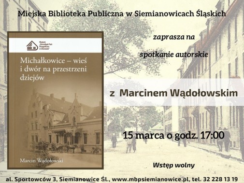 Spotkanie autorskie z Marcinem Wądołowskim - plakat