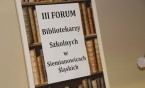 III Forum Nauczycieli Bibliotekarzy