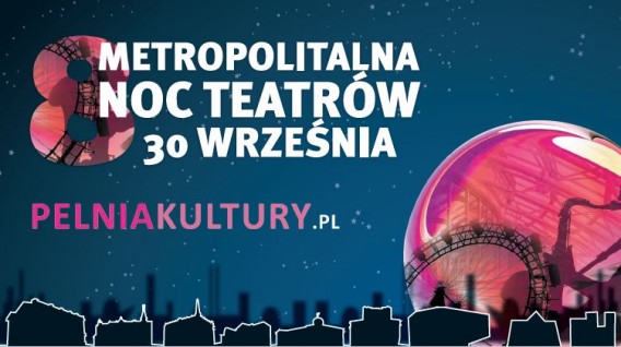 Banner  Metropolitalna Noc Teatrów