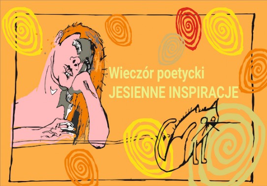 Plakat promujący Wieczór poetycki „Jesienne inspiracje”. Na plakacie po lewej stronie na…