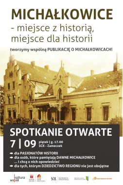 Michałkowice - miejsce z historią, miejsce dla historii - plakat