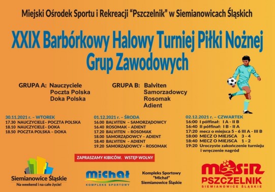 Plakat zapraszający na XXIX Barbórkowy Halowy Turniej Piłki Nożnej Grup Zawodowych.