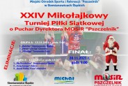 XXIV Mikołajkowy Turniej Piłki Siatkowej Amatorów o Puchar Dyrektora MOSiR Pszczelnik - plakat