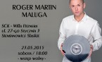 Roger Maluga zaśpiewa w Willi Fitznera