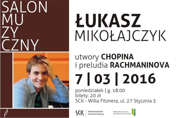 Koncert chopinowski Łukasza Mikołajczyka - plakat