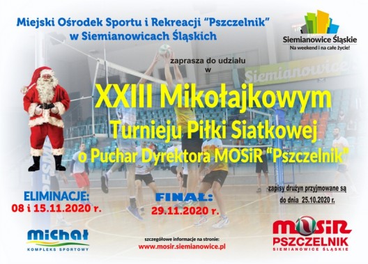 Plakat zapraszający do udziału w XXIII Mikołajkowym Turnieju Piłki Siatkowej o Puchar Dyrektora…