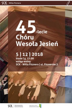 45-lecie chóru Wesoła Jesień - plakat