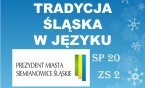 Konkurs Tradycja Śląska w języku