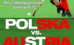 Polska - Austria na "Siemionie" !