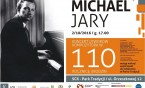 Koncert z okazji 110. rocznicy urodzin Michaela Jarego