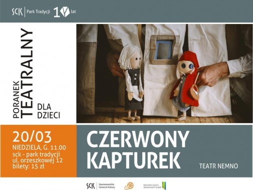 Plakat na spektakl dla dzieci o Czerwonym Kapturku. na zdjęciu dwie lalki animowane przez aktora.…