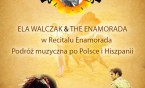 ENAMORADA - podróż muzyczna po Hiszpanii i Polsce